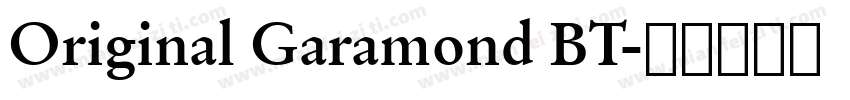 Original Garamond BT字体转换
